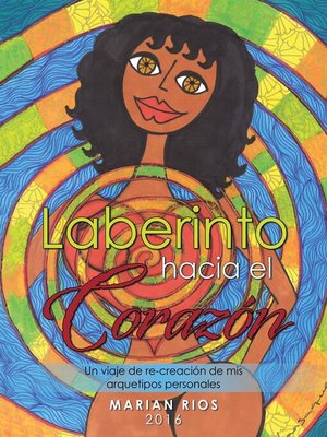 cover image of Laberinto hacia el corazón
